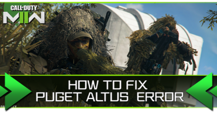 How to Fix Call of Duty's 'Puget Altus' Error: Proven Solutions
